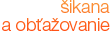 �ikanovanie