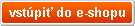 vst�pi� do e-shopu
